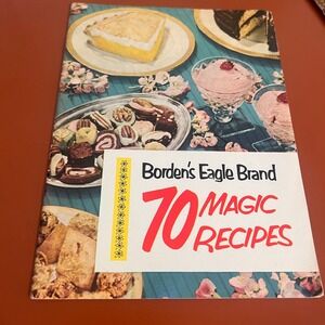 Vtg 1952 Borden's Eagle Brand 70 Magic Recipes Cookbook Elsie the Cow Booklet